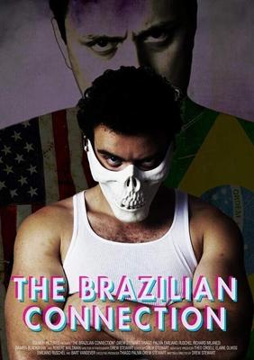 Бразильская связь / The Brazilian Connection (2019) смотреть онлайн бесплатно в отличном качестве