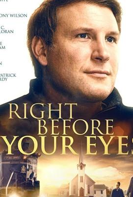 Прямо перед глазами / Right Before Your Eyes (2019) смотреть онлайн бесплатно в отличном качестве