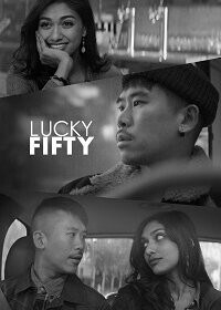 Счастливые полсотни / Lucky Fifty (2019) смотреть онлайн бесплатно в отличном качестве