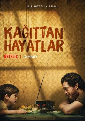 Хрупкие жизни / Kagittan Hayatlar (Paper Lives) (2021) смотреть онлайн бесплатно в отличном качестве