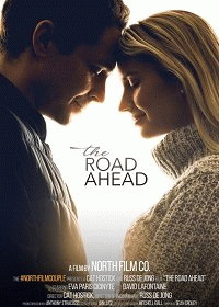 Дорога вперед (The Road Ahead)  года смотреть онлайн бесплатно в отличном качестве. Постер