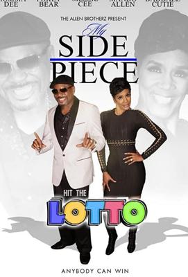 Моя подружка сорвала куш в лотерее / My Side Piece Hit the Lotto (2018) смотреть онлайн бесплатно в отличном качестве