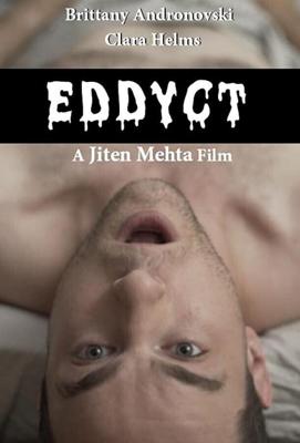 Эддикт / Eddyct (2019) смотреть онлайн бесплатно в отличном качестве