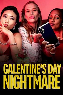 Кошмар перед Днём святого Валентина (Galentine's Day Nightmare) 2021 года смотреть онлайн бесплатно в отличном качестве. Постер