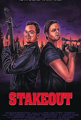 Слежка / Stakeout (2020) смотреть онлайн бесплатно в отличном качестве