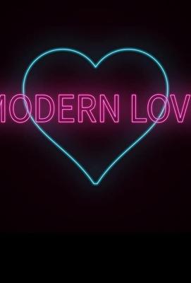 Современная любовь / Modern Love (2018) смотреть онлайн бесплатно в отличном качестве