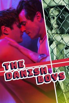 Парни из Дании / The Danish Boys (2019) смотреть онлайн бесплатно в отличном качестве