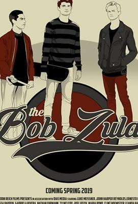 Тот самый Боб Зула / The Bob Zula (2019) смотреть онлайн бесплатно в отличном качестве