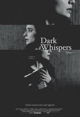 Тёмный шёпот: Том Первый (Dark Whispers Vol 1) 2019 года смотреть онлайн бесплатно в отличном качестве. Постер