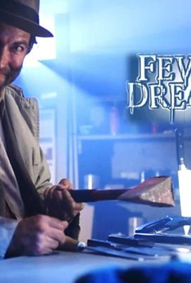 Лихорадочные сны (Fever Dreams Movie) 2019 года смотреть онлайн бесплатно в отличном качестве. Постер