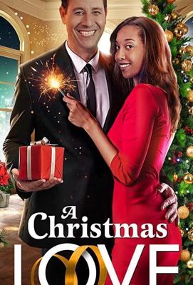 Любовь на Рождество / A Christmas Love (2020) смотреть онлайн бесплатно в отличном качестве