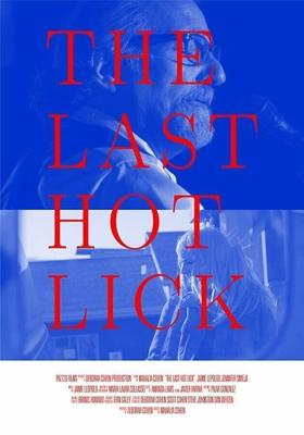 Прощальный тур (The Last Hot Lick) 2017 года смотреть онлайн бесплатно в отличном качестве. Постер