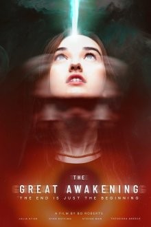 Великое пробуждение (The Great Awakening) 2022 года смотреть онлайн бесплатно в отличном качестве. Постер