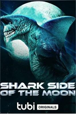Акулья сторона Луны / Shark Side of the Moon (2022) смотреть онлайн бесплатно в отличном качестве