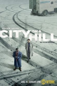 Город на холме / City on a Hill (2019) смотреть онлайн бесплатно в отличном качестве