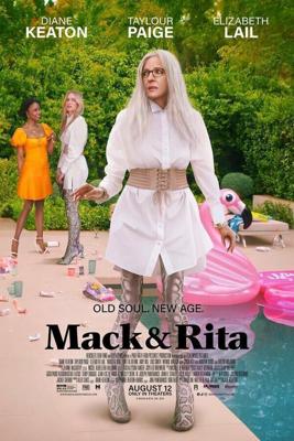 Мак и Рита / Mack & Rita (2022) смотреть онлайн бесплатно в отличном качестве