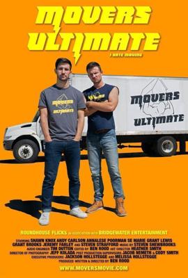 Супер грузчики (Movers Ultimate) 2022 года смотреть онлайн бесплатно в отличном качестве. Постер