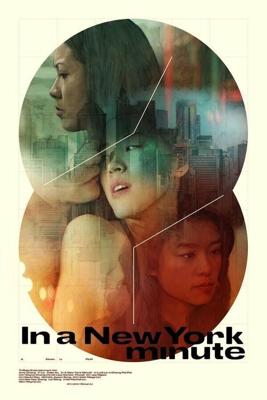 Три истории в Нью-Йорке / In a New York Minute (2019) смотреть онлайн бесплатно в отличном качестве