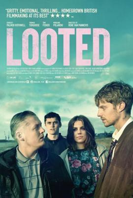 Добыча / Looted (2019) смотреть онлайн бесплатно в отличном качестве