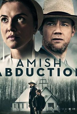 Похищение амиша / Amish Abduction (2019) смотреть онлайн бесплатно в отличном качестве