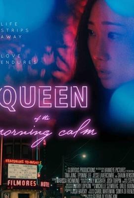 Королева утреннего спокойствия / Queen of the Morning Calm (None) смотреть онлайн бесплатно в отличном качестве