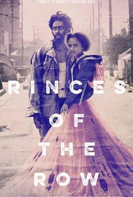 Принцесса из трущоб / Princess of the Row (2019) смотреть онлайн бесплатно в отличном качестве