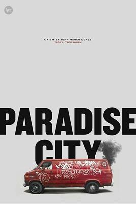 Райский город / Paradise City (2019) смотреть онлайн бесплатно в отличном качестве