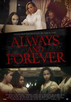 Отныне и навеки / Always and Forever (Always & 4Ever) (2018) смотреть онлайн бесплатно в отличном качестве