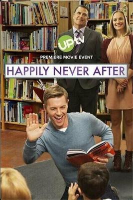 После расставания / Happily Never After (2017) смотреть онлайн бесплатно в отличном качестве