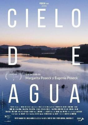 Небеса цвета воды / Cielo de Agua (2018) смотреть онлайн бесплатно в отличном качестве