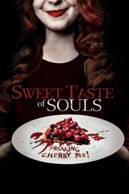 Сладкие души (Sweet Taste of Souls) 2019 года смотреть онлайн бесплатно в отличном качестве. Постер