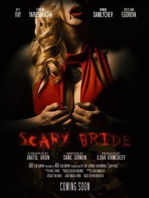 Жуткая невеста / Scary Bride (None) смотреть онлайн бесплатно в отличном качестве