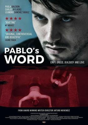 Слово Пабло / La Palabra de Pablo (2018) смотреть онлайн бесплатно в отличном качестве