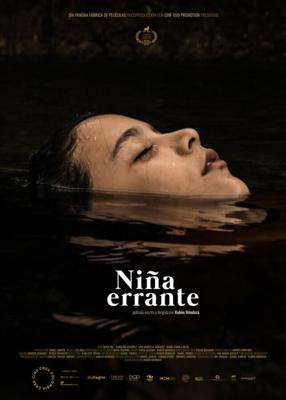 Странствующая девочка / Niña errante (2018) смотреть онлайн бесплатно в отличном качестве