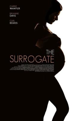 Суррогатная мать для звезды (The Surrogate)  года смотреть онлайн бесплатно в отличном качестве. Постер