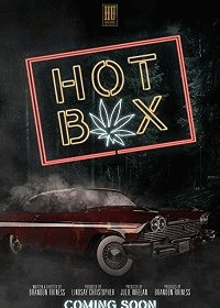 Нехило накрыло / Hot Box (2019) смотреть онлайн бесплатно в отличном качестве