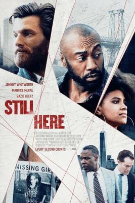 Всё ещё здесь / Still Here (2020) смотреть онлайн бесплатно в отличном качестве