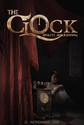 Часы: пробуждение духа / The Clock: Spirits Awakening (2019) смотреть онлайн бесплатно в отличном качестве