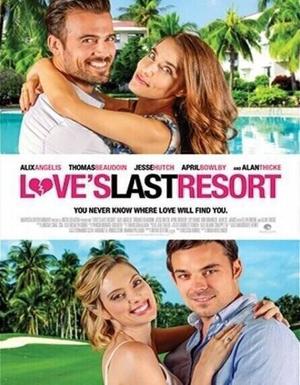 Последнее пристанище любви / Love's Last Resort (2017) смотреть онлайн бесплатно в отличном качестве