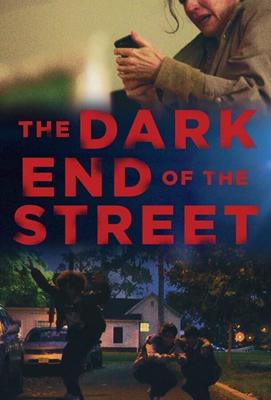 Тёмная сторона улицы / The Dark End of the Street (2020) смотреть онлайн бесплатно в отличном качестве