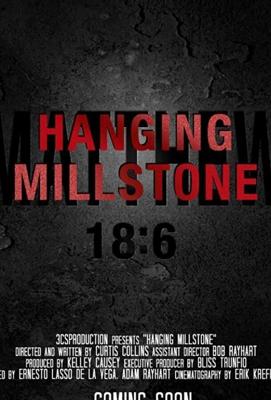 Тяжелое бремя / Hanging Millstone (2016) смотреть онлайн бесплатно в отличном качестве