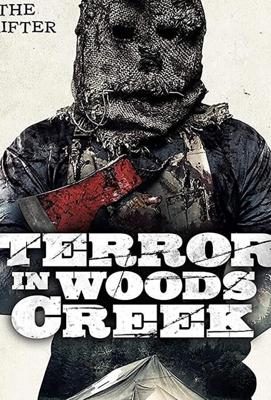 Ужас в Вудс-Крик (Terror Woods Creek (Deadlines)) 2017 года смотреть онлайн бесплатно в отличном качестве. Постер