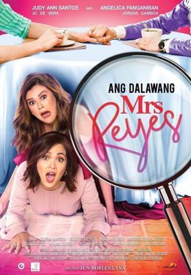 Две миссис Рейес / Ang dalawang Mrs. Reyes (2018) смотреть онлайн бесплатно в отличном качестве