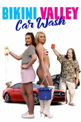 Автомойка "Бикини Вэлли" / Bikini Valley Car Wash (2020) смотреть онлайн бесплатно в отличном качестве