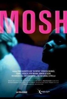 Мош / Mosh (2019) смотреть онлайн бесплатно в отличном качестве