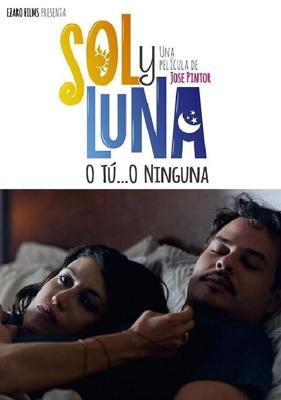 Соль и Луна / Sol y Luna (2016) смотреть онлайн бесплатно в отличном качестве