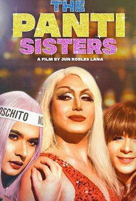 Сёстры Панти / The Panti Sisters (2019) смотреть онлайн бесплатно в отличном качестве