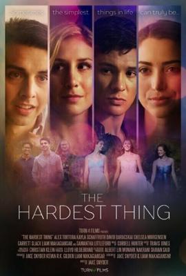 Миллениалы / The Hardest Thing (2018) смотреть онлайн бесплатно в отличном качестве