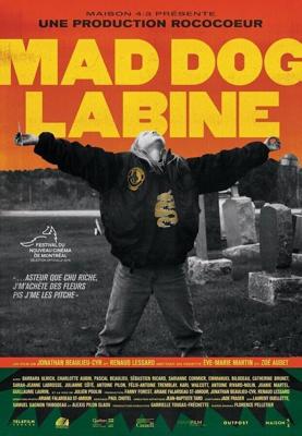 Бешеный пес Лабин / Mad Dog Labine (2018) смотреть онлайн бесплатно в отличном качестве