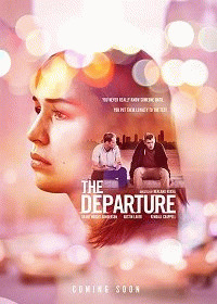 Проверка (The Departure) 2018 года смотреть онлайн бесплатно в отличном качестве. Постер